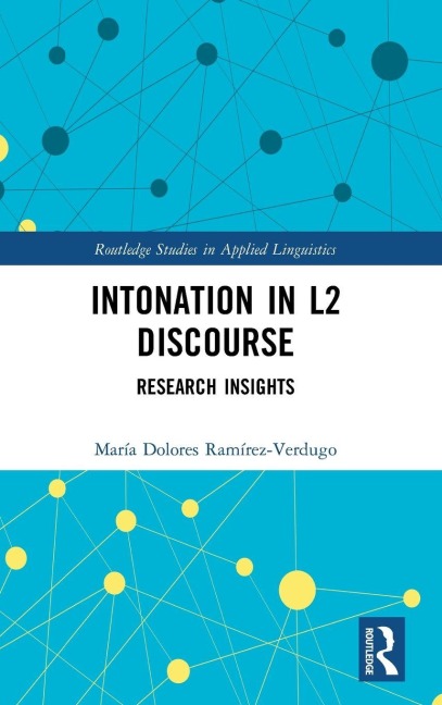 Intonation in L2 Discourse - María Dolores Ramírez-Verdugo