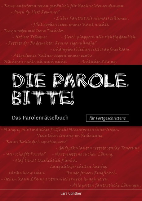 Die Parole, bitte! - Lars Günther