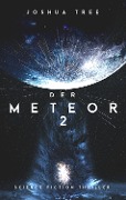 Der Meteor 2 - Joshua Tree