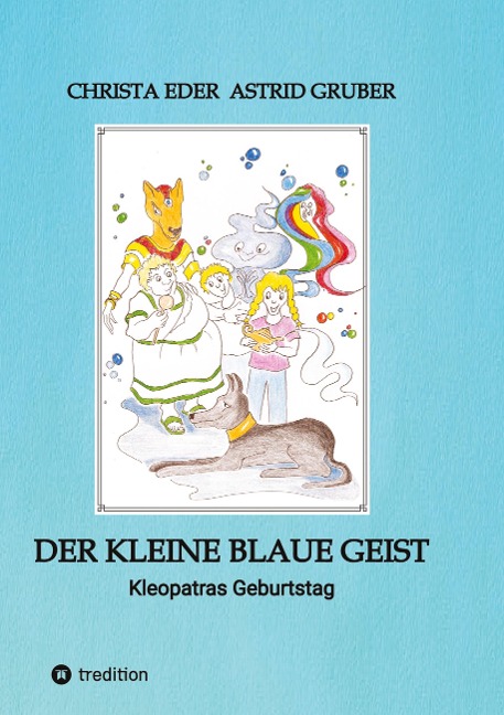 Der kleine blaue Geist - Christa Eder