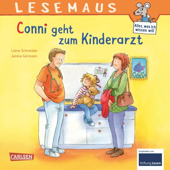 LESEMAUS 132: Conni geht zum Kinderarzt - Liane Schneider