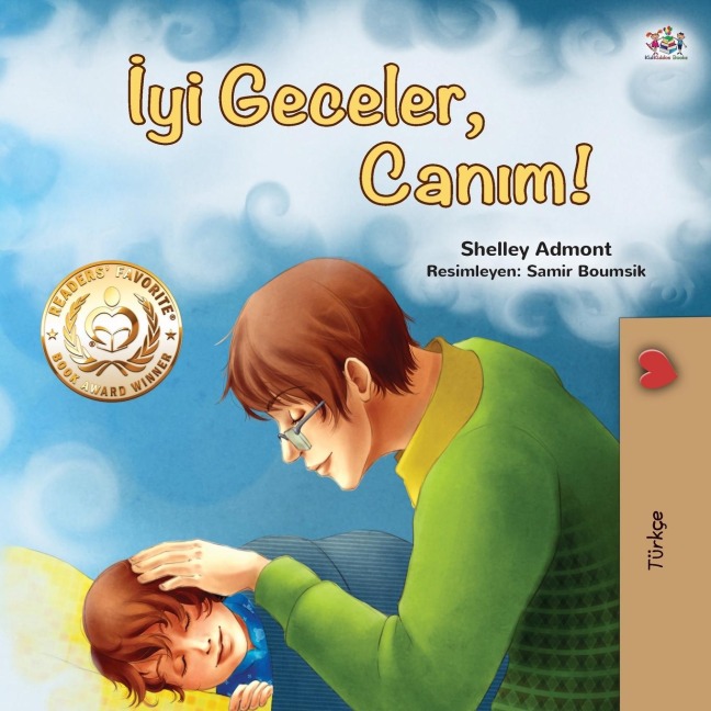 Goodnight, My Love! (Turkish Children's Book) - Shelley Admont, Kidkiddos Books