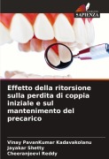 Cover-Bild zum Titel 'Effetto della ritorsione sulla perdita di coppia iniziale e sul mantenimento del precarico' von 'Vinay Pavankumar Kadavakolanu, Jayakar Shetty, Cheeranjeevi Reddy'