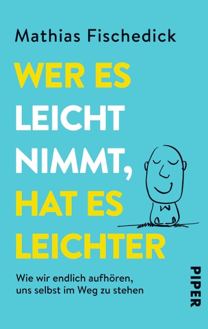 Wer es leicht nimmt, hat es leichter - Mathias Fischedick