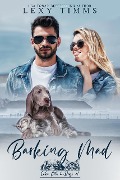 Barking Mad (Like Cats & Dog Series, #1) - Lexy Timms