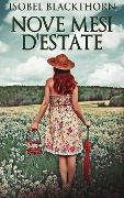 Cover-Bild zum Titel 'Nove Mesi D'estate' von 'Isobel Blackthorn'
