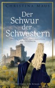 Cover-Bild zum Titel 'Der Schwur der Schwestern' von 'Christina Maus'