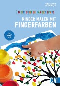 Cover-Bild zum Titel 'Mein bunter Farbenspaß - Kinder malen mit Fingerfarben' von 'Fabienne Rufer'
