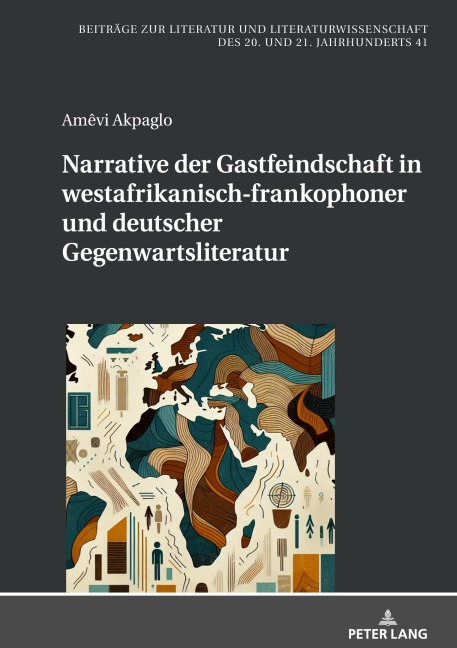 Narrative der Gastfeindschaft in westafrikanisch-frankophoner und deutscher Gegenwartsliteratur - Amêvi Akpaglo