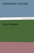 King Candaules - Théophile Gautier