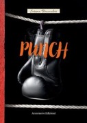 Cover-Bild zum Titel 'Punch' von 'Serena Brucculeri'