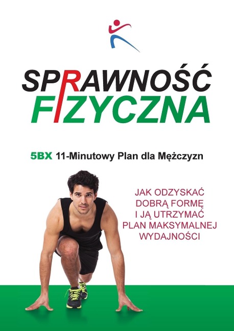 Sprawnośc Fizyczna 5BX 11 Minutowy Plan dla Mężczyzn - 