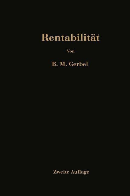Rentabilität - Bernhard Moritz Gerbel