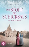 Cover-Bild zum Titel 'Der Stoff des Schicksals' von 'Anett Klose'