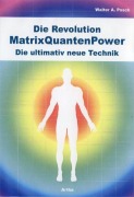 Cover-Bild zum Titel 'Die Revolution - MatrixQuantenPower' von 'Walter Posch'