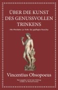 Cover-Bild zum Titel 'Obsopoeus: Über die Kunst des genussvollen Trinkens' von 'Michael Fontaine, Vincentius Obsopoeus'