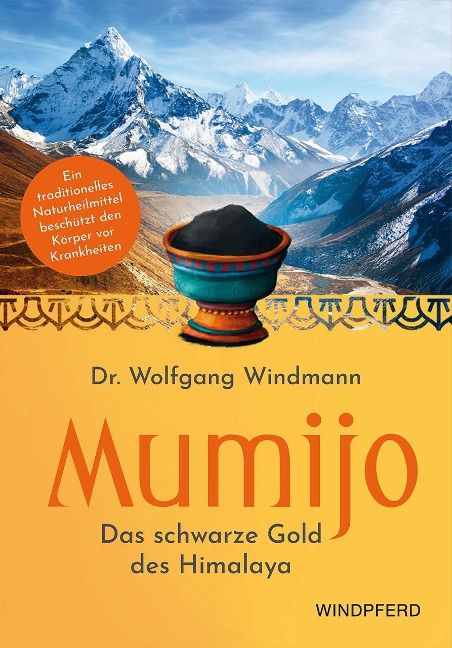 Mumijo - Shilajit - Wolfgang Windmann