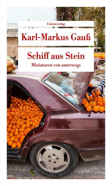 Schiff aus Stein - Karl-Markus Gauß