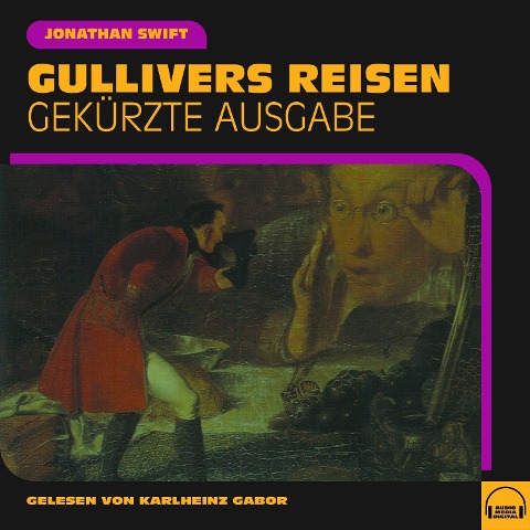 Gullivers Reisen - Jonathan Swift