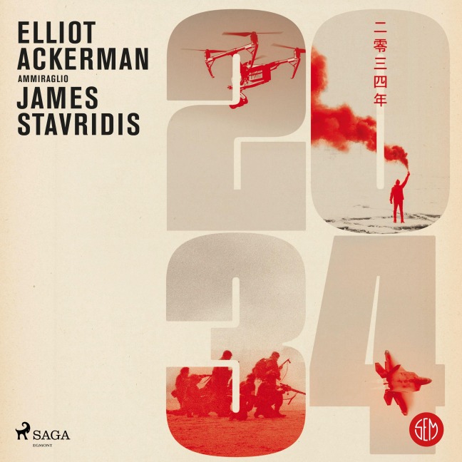 2034 - Elliot Ackerman, James G. Stavridis