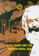 Cover-Bild zum Titel 'Karl Marx and the Postcolonial Age' von 'Ranabir Samaddar'