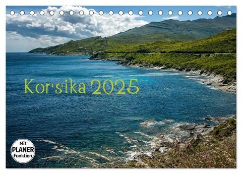 Korsika 2025 (Tischkalender 2025 DIN A5 quer), CALVENDO Monatskalender - Kirsten Und Holger Karius