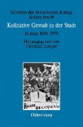 Cover-Bild zum Titel 'Kollektive Gewalt in der Stadt' von ''