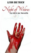 Cover-Bild zum Titel 'Night of Wolves' von 'Lena Dietrich'