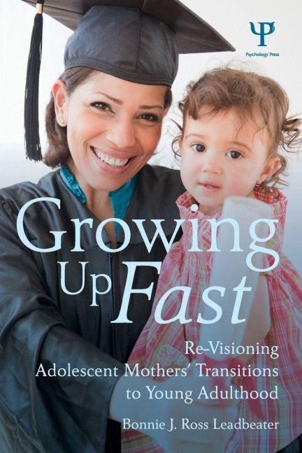 Growing Up Fast - Bonnie J. Ross Leadbeater