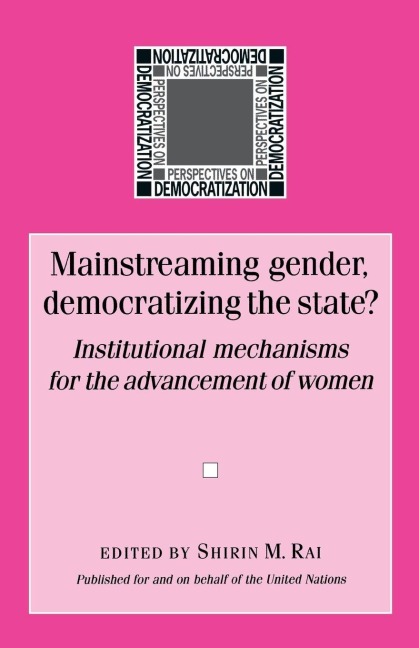 Mainstreaming gender, democratizing the state - 