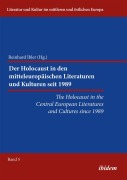 Cover-Bild zum Titel 'The Holocaust in the Central European Literatures and Cultures since 1989' von ''