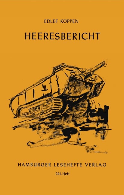 Heeresbericht - Edlef Köppen