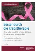 Cover-Bild zum Titel 'Besser durch die Krebstherapie' von 'Uwe Gröber, Klaus Kisters'