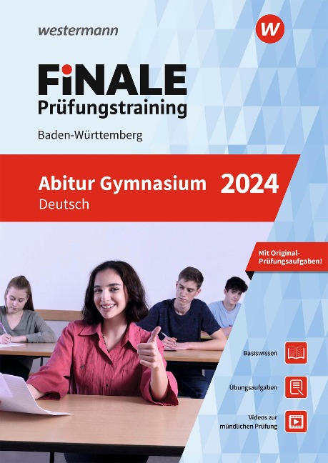 FiNALE Prüfungstraining Abitur Baden-Württemberg. Deutsch 2024 - Gerhard Altmann, Angela Müller, Susanne Steinwachs, Ansgar Stich