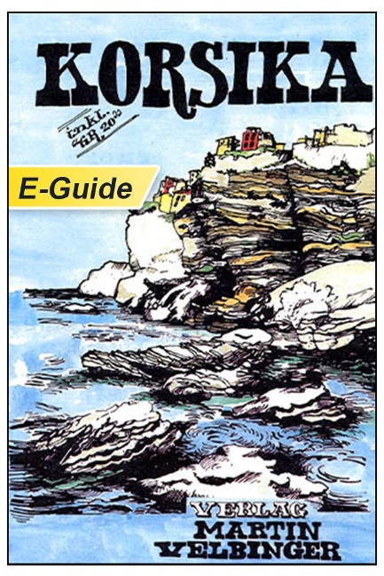 Korsika - VELBINGER Reiseführer - Ursel Pagenstecher, Dirk Schröder
