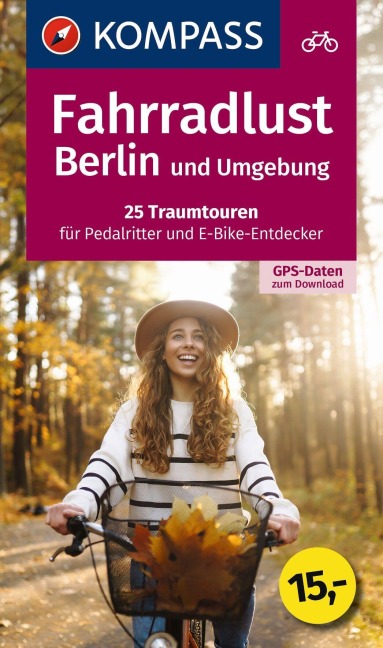 KOMPASS Fahrradlust Berlin & Umgebung - 