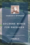 Goldene Winke für Prediger - Charles H. Spurgeon