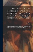 Cover-Bild zum Titel 'Eusebius ... On the Theophania Or Divine Manifestation of Our Lord and Saviour Jesus Christ, Tr. With Notes' von 'Eusebius'