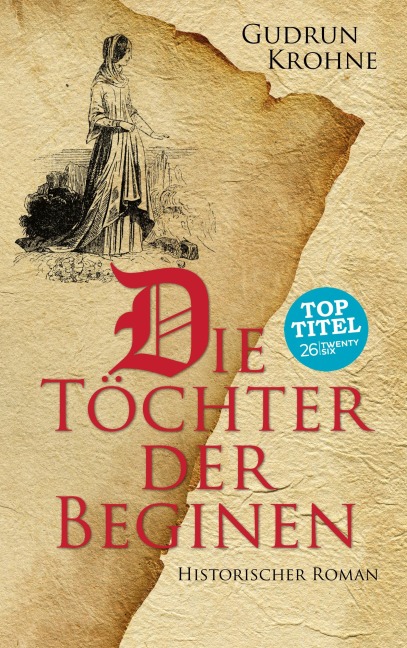 Die Töchter der Beginen - Gudrun Krohne