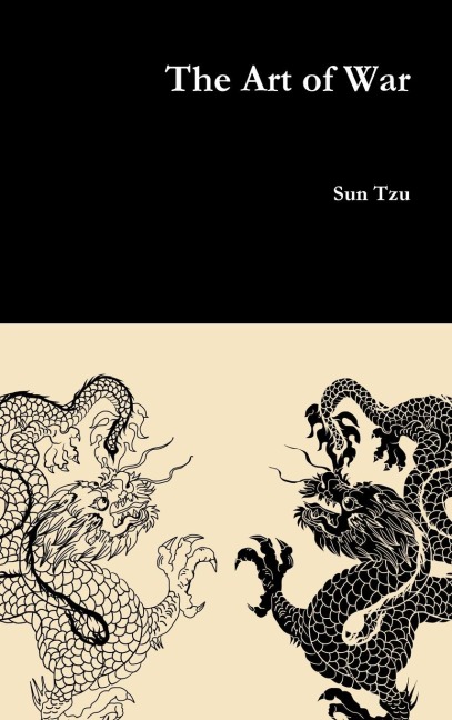 The Art of War - Sun Tzu