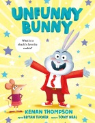Cover-Bild zum Titel 'Unfunny Bunny' von 'Kenan Thompson, Bryan Tucker'