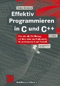Cover-Bild zum Titel 'Effektiv Programmieren in C und C++' von 'Dietmar Herrmann'