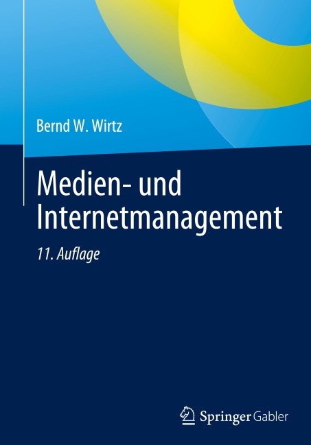Medien- und Internetmanagement - Bernd W. Wirtz
