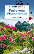 Perle vom Wienerwald - Barbara Smrzka