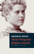 Cover-Bild zum Titel 'Mein Weg mit Robert Koch' von 'Hedwig Koch'