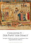 Cover-Bild zum Titel 'Coelestin V. - Der Papst der Demut' von 'Lino Buonaventura'