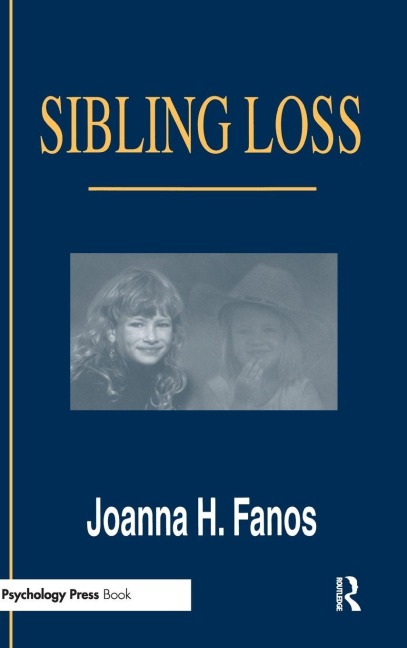Sibling Loss - Joanna H. Fanos