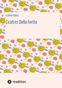 Cover-Bild zum Titel 'Cicatrici Della Ferita' von 'Aldivan Torres'
