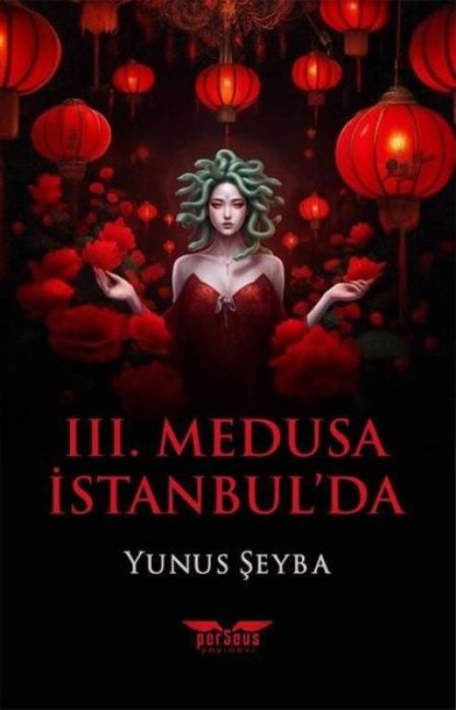 3. Medusa Istanbulda - Yunus Seyba