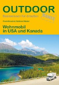 Cover-Bild zum Titel 'Wohnmobil in USA und Kanada' von 'Frank Noack, Stefanie Polster'
